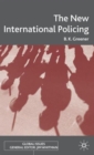 The New International Policing - Book