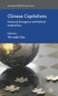 Chinese Capitalisms : Historical Emergence and Political Implications - Book