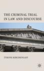 The Criminal Trial in Law and Discourse - Book
