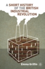 A Short History of the British Industrial Revolution - Book