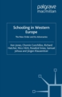 Schooling in Western Europe : The New Order and its Adversaries - K. Jones