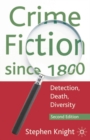 Crime Fiction since 1800 : Detection, Death, Diversity - Book