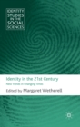 Identity in the 21st Century : New Trends in Changing Times - Book