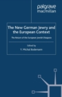 The New German Jewry and the European Context : The Return of the European Jewish Diaspora - eBook