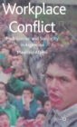 Workplace Conflict : Mobilization and Solidarity in Argentina - Book