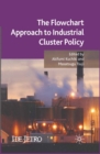 The Flowchart Approach to Industrial Cluster Policy - eBook