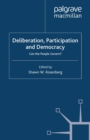 Deliberation, Participation and Democracy : Can the People Govern? - eBook