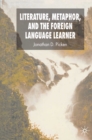 Literature, Metaphor and the Foreign Language Learner - eBook
