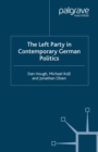 The Left Party in Contemporary German Politics - eBook