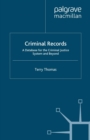 Criminal Records : A Database for the Criminal Justice System and Beyond - eBook