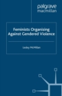 Feminists Organising Against Gendered Violence - eBook