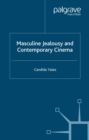 Masculine Jealousy and Contemporary Cinema - eBook