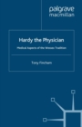 Hardy the Physician : Medical Aspects of the Wessex Tradition - eBook