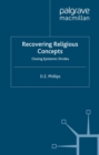 Recovering Religious Concepts : Closing Epistemic Divides - eBook
