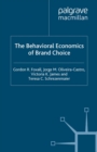 The Behavioral Economics of Brand Choice - eBook