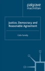 Justice, Democracy and Reasonable Agreement - eBook