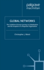 Global Networks : The Vodafone-Ericsson Journey to Globalization and the Inception of a Requisite Organization - eBook
