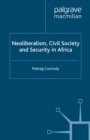 Neoliberalism, Civil Society and Security in Africa - eBook