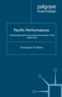 Pacific Performances : Theatricality and Cross-Cultural Encounter in the South Seas - eBook