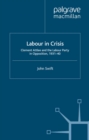 Labour in Crisis : Clement Attlee and the Labour Party in Opposition, 1931-40 - eBook