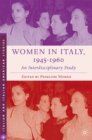 Women in Italy, 1945-1960: An Interdisciplinary Study - eBook