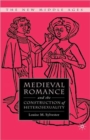 Medieval Romance and the Construction of Heterosexuality - Book