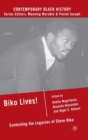 Biko Lives! : Contesting the Legacies of Steve Biko - Book