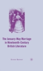 The January-May Marriage in Nineteenth-Century British Literature - Book