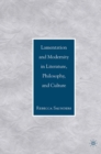 Lamentation and Modernity in Literature, Philosophy, and Culture - R. Saunders