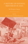 A History of Natural Resources in Asia : The Wealth of Nature - eBook