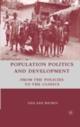 Population Politics and Development : From the Policies to the Clinics - eBook
