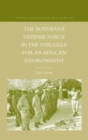 The Botswana Defense Force in the Struggle for an African Environment - eBook
