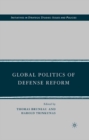Global Politics of Defense Reform - eBook