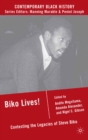 Biko Lives! : Contesting the Legacies of Steve Biko - eBook