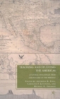 Teaching and Studying the Americas : Cultural Influences from Colonialism to the Present - Book