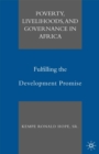 Poverty, Livelihoods, and Governance in Africa : Fulfilling the Development Promise - eBook
