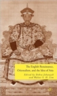 The English Renaissance, Orientalism, and the Idea of Asia - Book