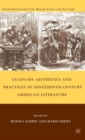 Culinary Aesthetics and Practices in Nineteenth-Century American Literature - Book