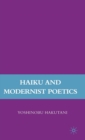 Haiku and Modernist Poetics - Book