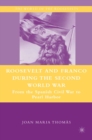 Roosevelt and Franco during the Second World War : From the Spanish Civil War to Pearl Harbor - eBook