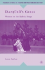 Danjuro's Girls : Women on the Kabuki Stage - eBook