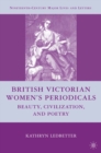 British Victorian Women's Periodicals : Beauty, Civilization, and Poetry - eBook