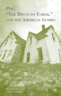 Poe, "The House of Usher," and the American Gothic - eBook