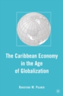 The Caribbean Economy in the Age of Globalization - eBook