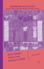 Black Feminist Politics from Kennedy to Clinton - eBook
