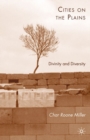 Cities on the Plains : Divinity and Diversity - eBook