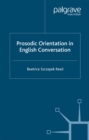 Prosodic Orientation in English Conversation - eBook