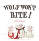 Wolf Won't Bite! - Book