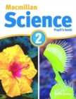 Macmillan Science 2 : Pupil's Book & CD Rom - Book