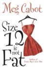 Size 12 is Not Fat - Book